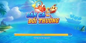 Bắn Cá Đổi Thưởng - Top 6+ Game Bắn Cá Siêu Hấp Dẫn